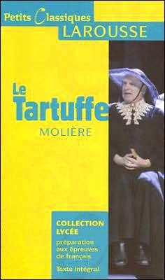 Le Tartuffe: Ou L'Imposteur