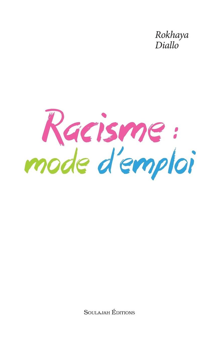 Racisme: mode d'emploi