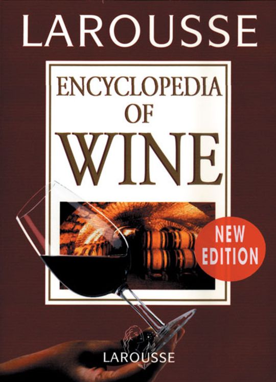 Larousse Encyclopedia of Wine