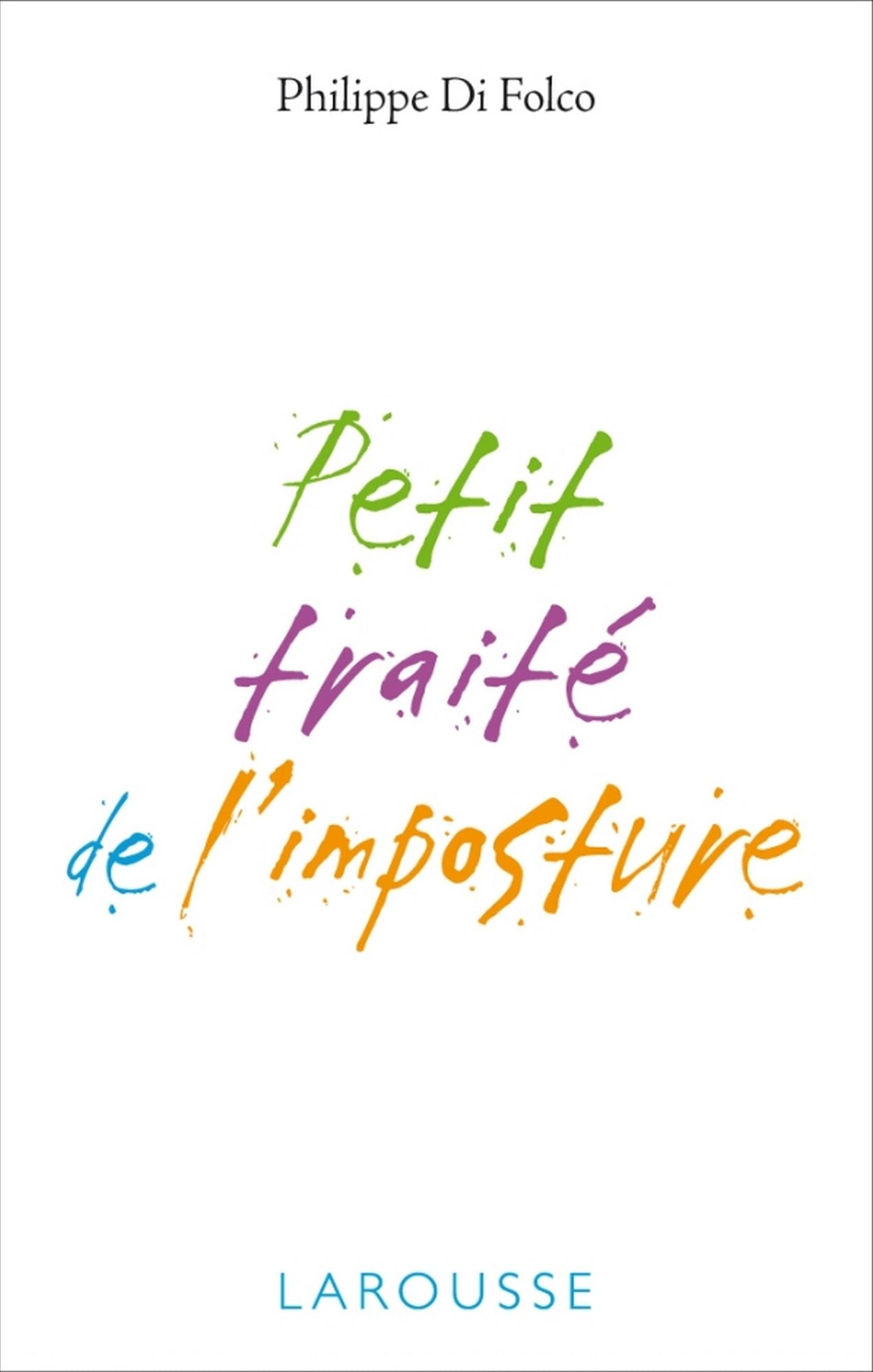 Petit traité sur l'imposture
