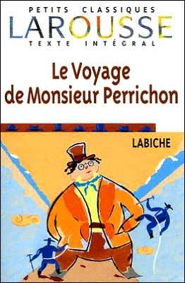Le Voyage de Monsieur Perrichon