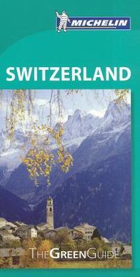 Michelin Green Guide Switzerland