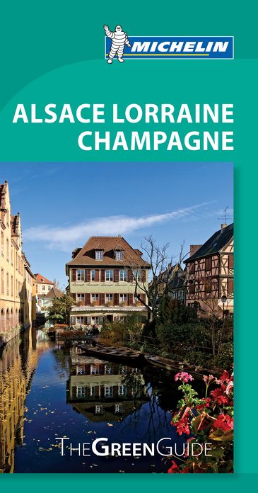 Michelin Green Guide Alsace Lorraine Champagne