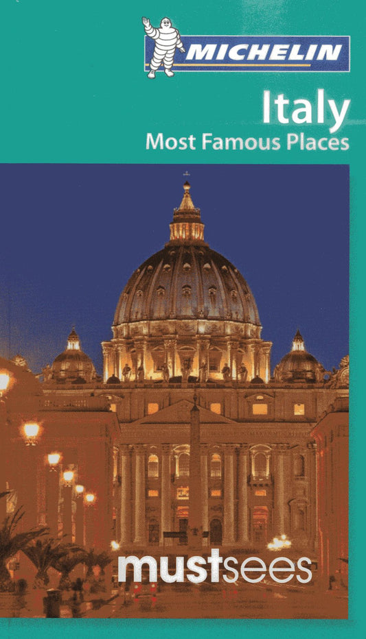 Michelin Must See Italy Most Famous Places