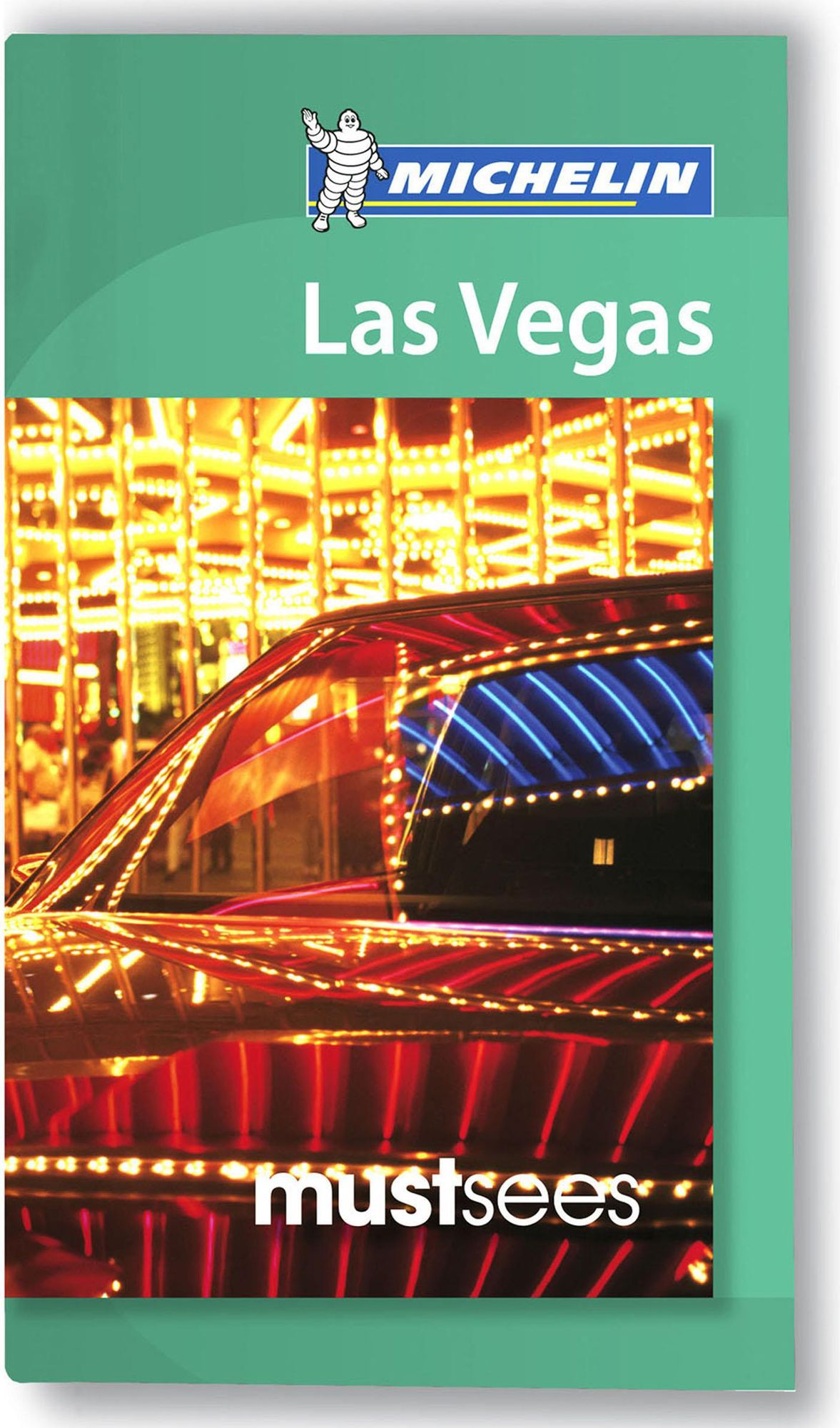 Michelin Must Sees Las Vegas