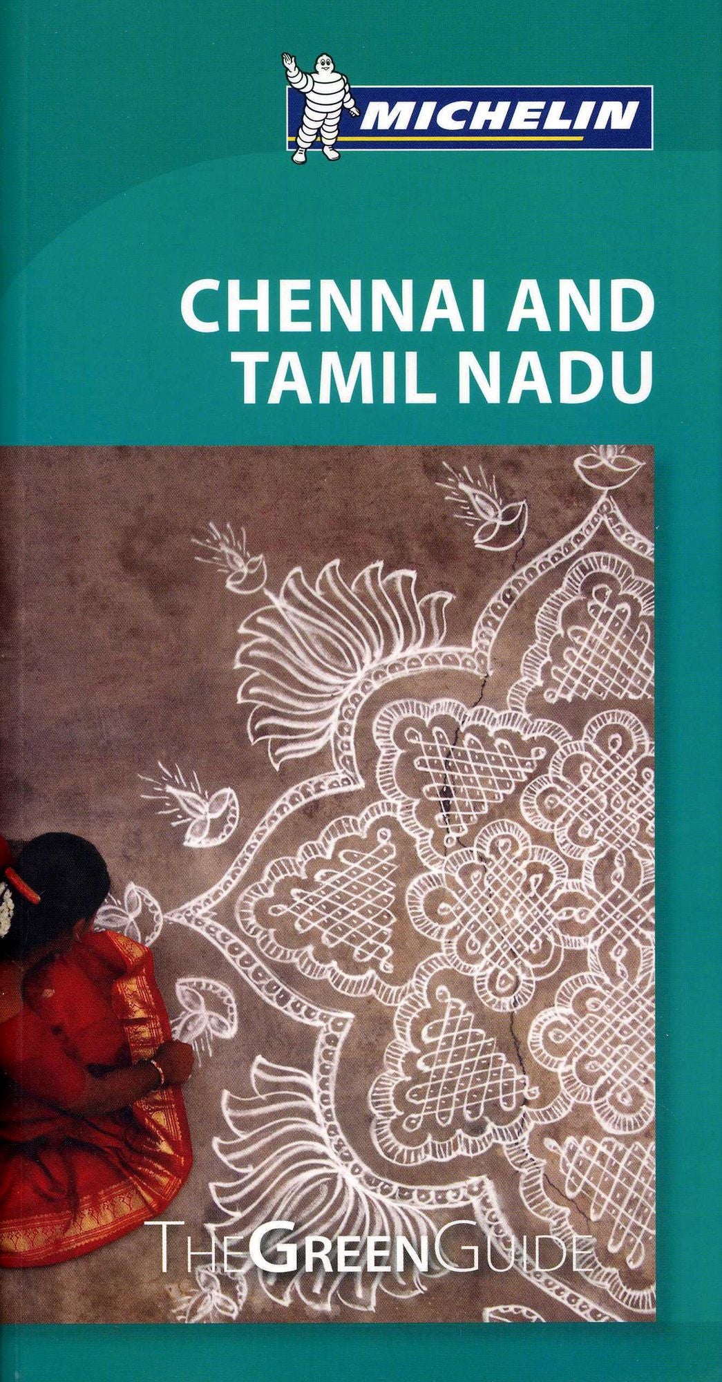 Michelin Green Guide Chennai and Tamil Nadu