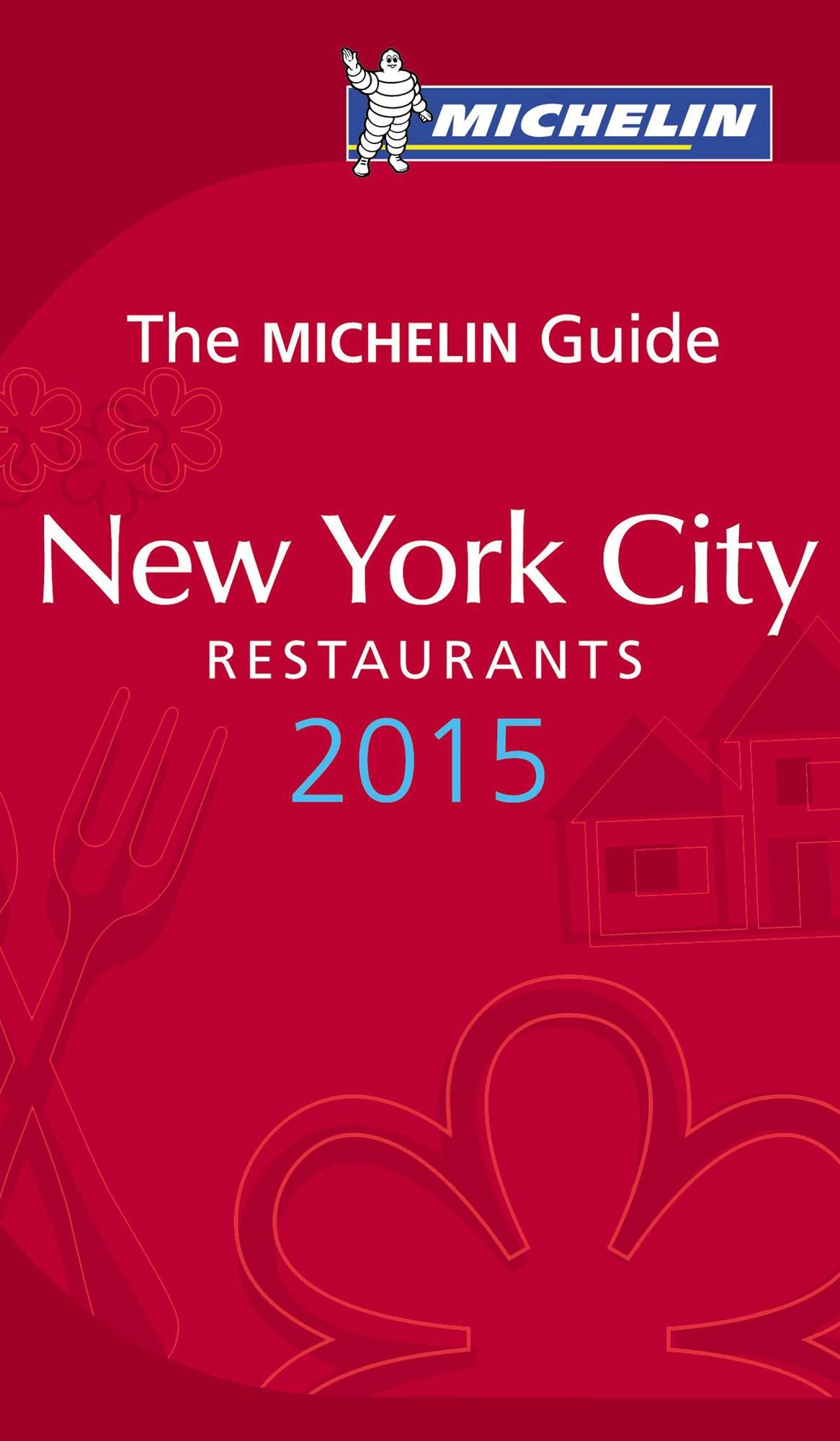 Michelin Guide New York City 2015