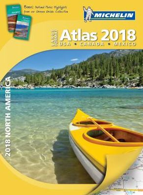 Michelin North America Large Format Atlas 2018