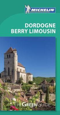Michelin Green Guide Dordogne Berry Limousin