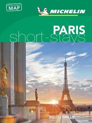 Michelin Green Guide Short Stays Paris