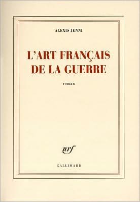 L'Art Francais de la Guerre