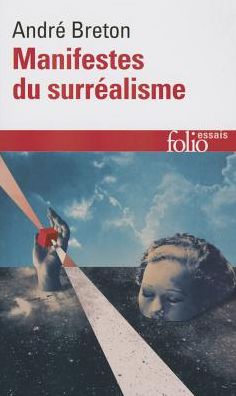 Les Manifestes du Surrealisme