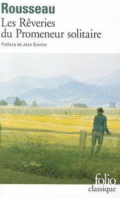 Reveries Du Promeneur Solitaire