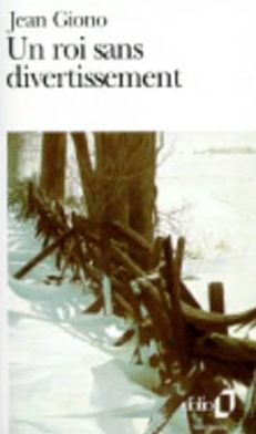 Un Roi Sans Divertissement (Folio Series)