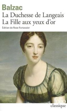 Duchesse de Langeais Et la Fille AUX Yeux D'Or