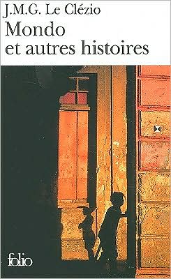 Mondo et autres histoires (Mondo and Other Stories)