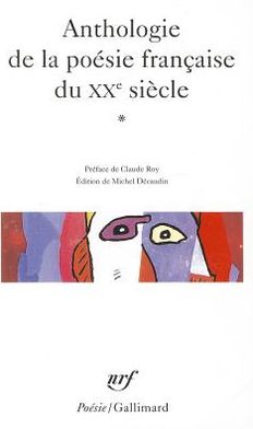 Anthologie de la poésie française du XXe siècle