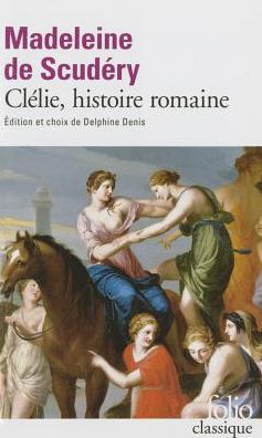 Clelie, Histoire Romaine