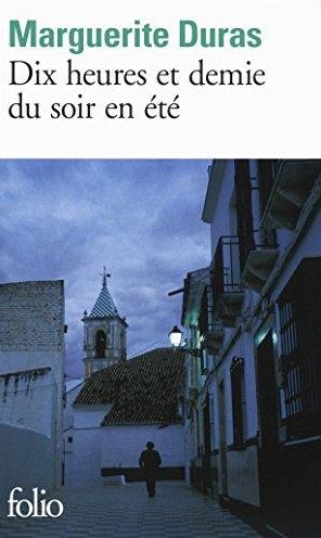 Dix Heures Et Demie Du Soir En Ete