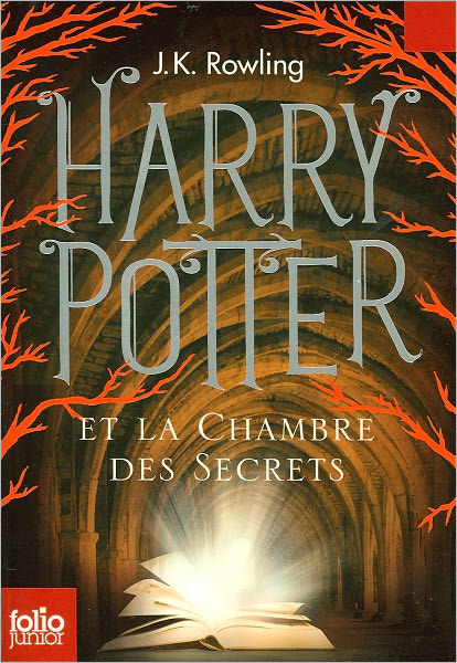 Harry Potter et la chambre des secrets (Harry Potter and the Chamber of Secrets) (Harry Potter #2)