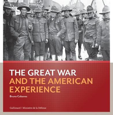 The Great War and the American Experience