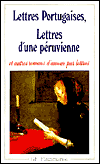 Lettres Portugaises, Lettres D'une Peruvienne