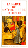 La Farce de Maitre Pierre Pathelin