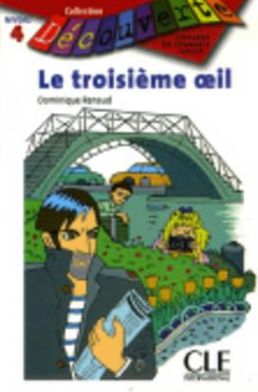 Le Troisieme Oeil (Level 4)