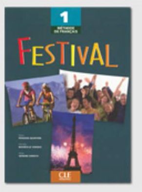 Methodde francais, Festival 1