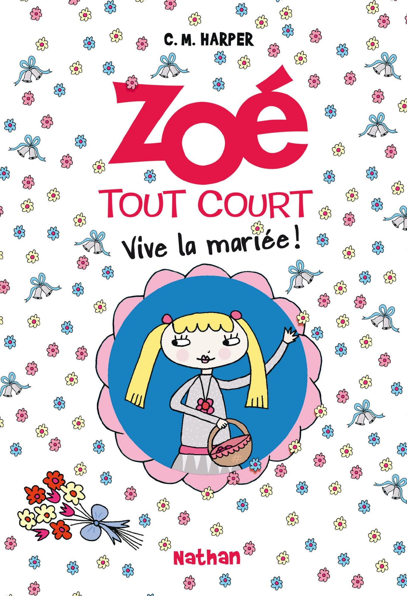 Zoé tout court - Vive la mariée !