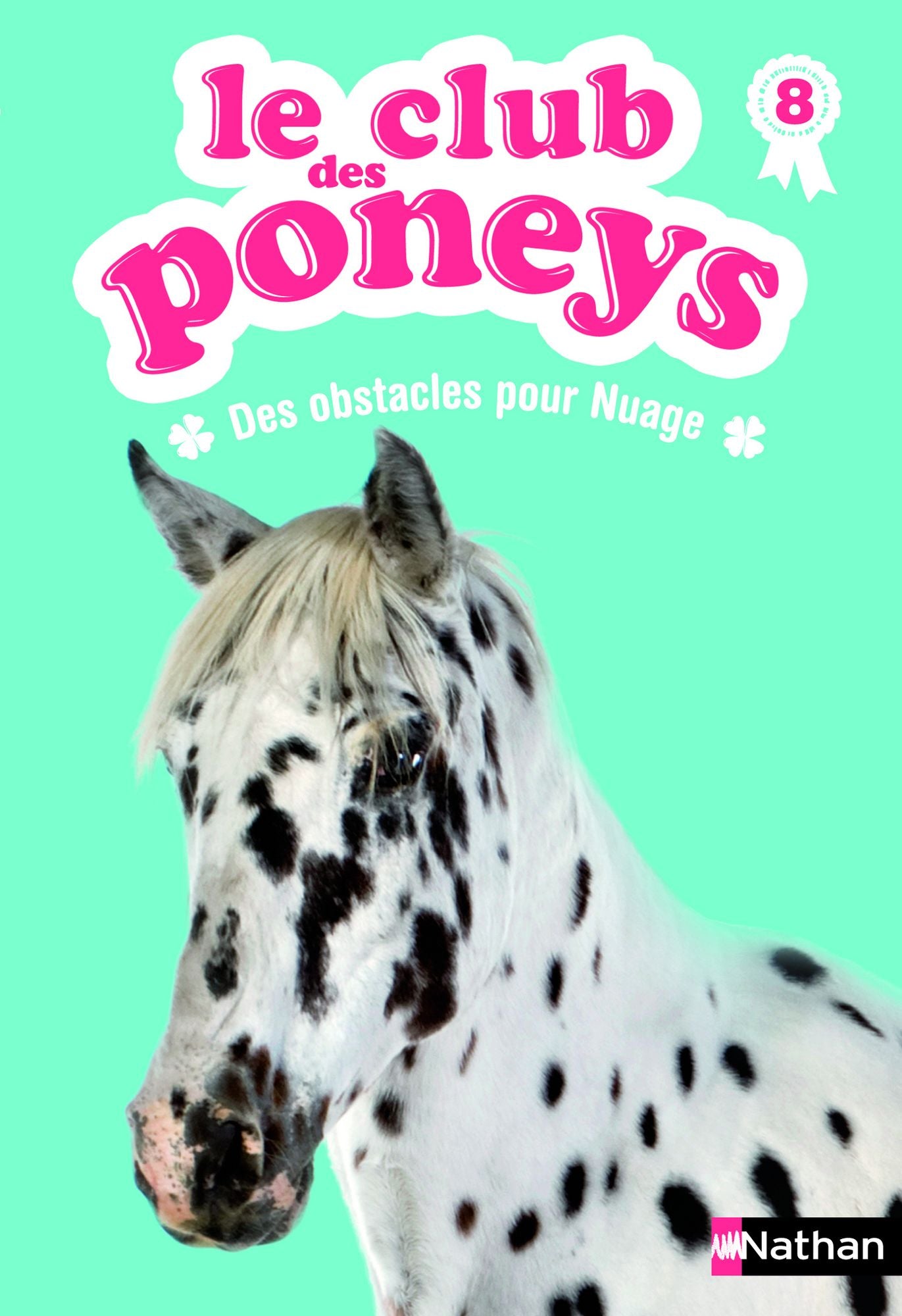 Le club des poneys - Tome 8