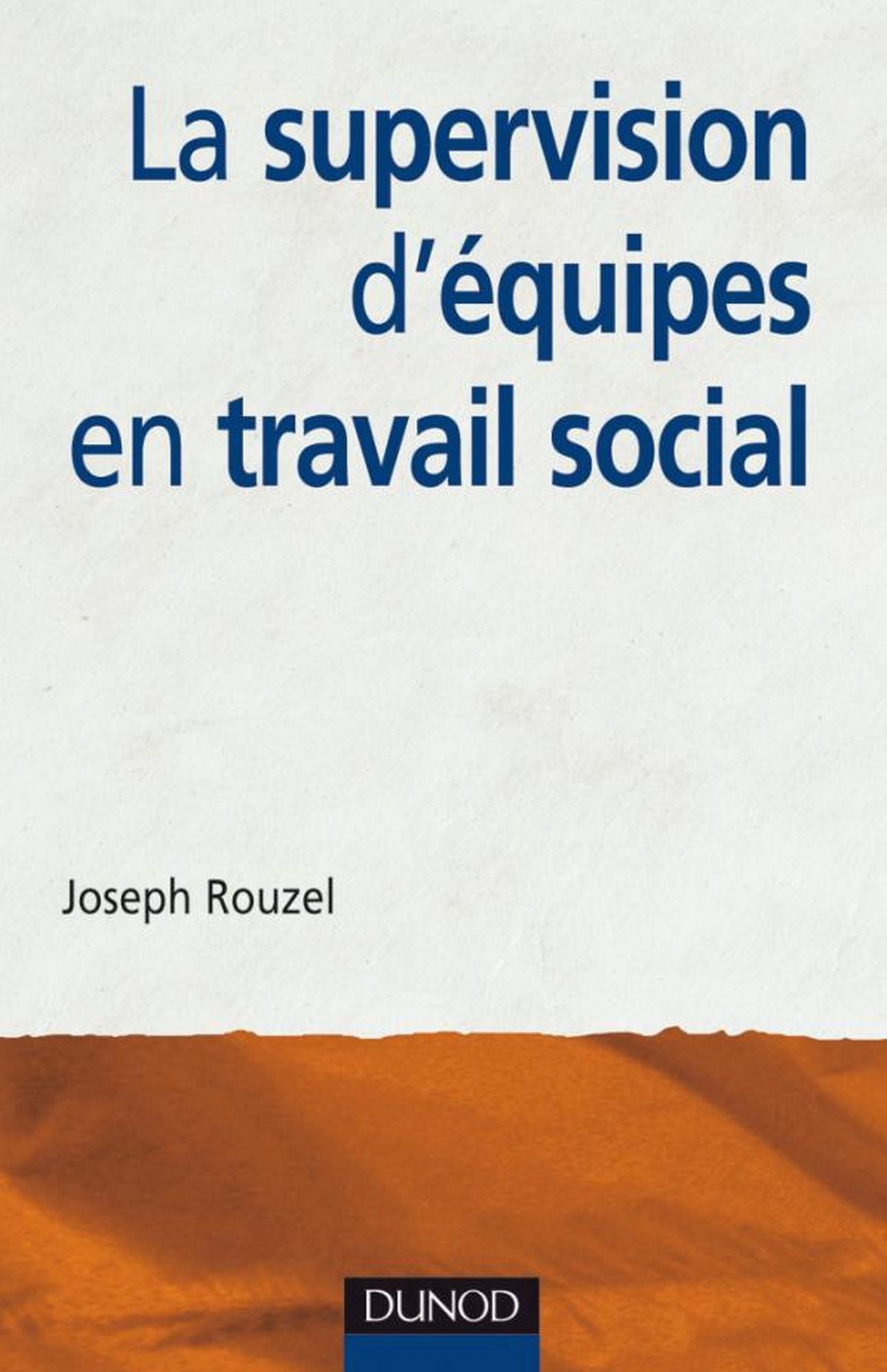 La supervision d'équipes en travail social