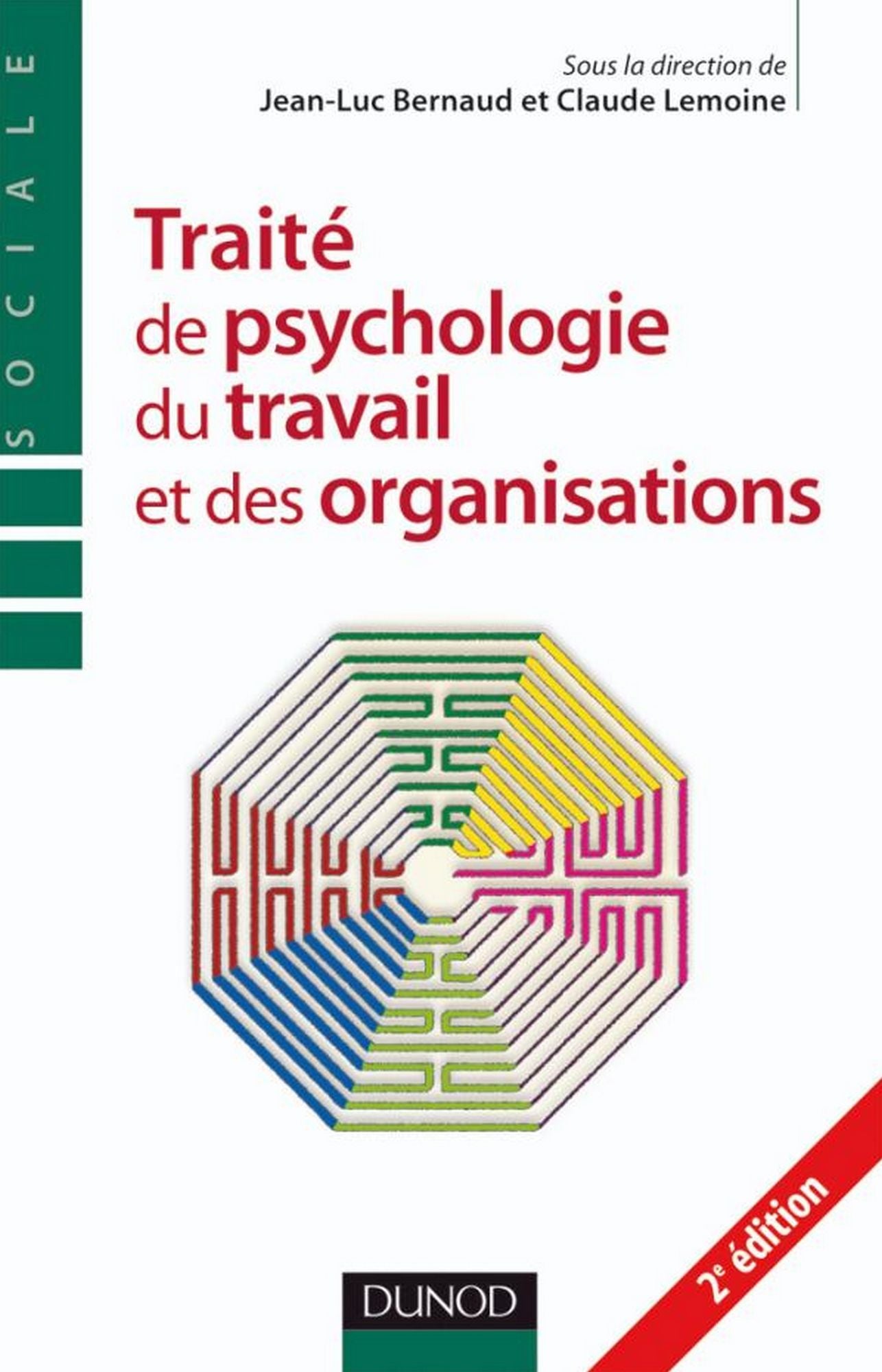 Traite de psychologie du travail et des organisations - 2ème édition
