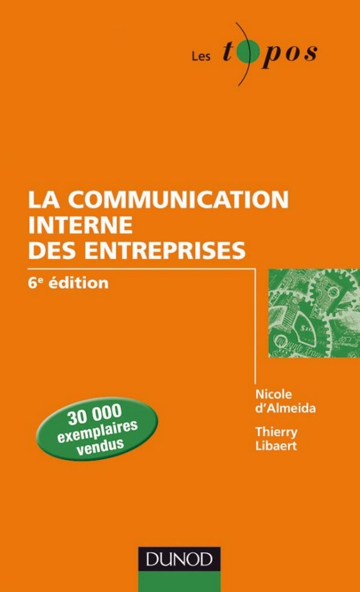 La communication interne des entreprises - 6e édition