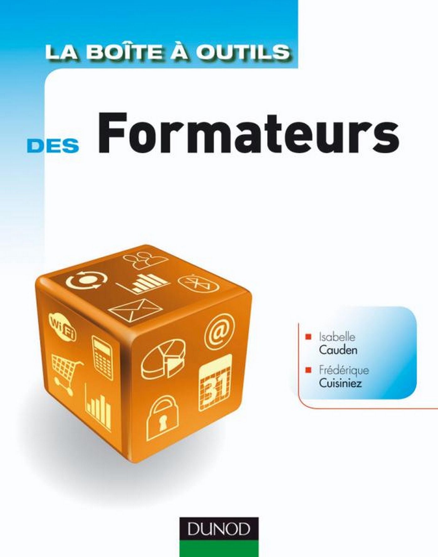 La Boîte à outils des formateurs - 2e édition