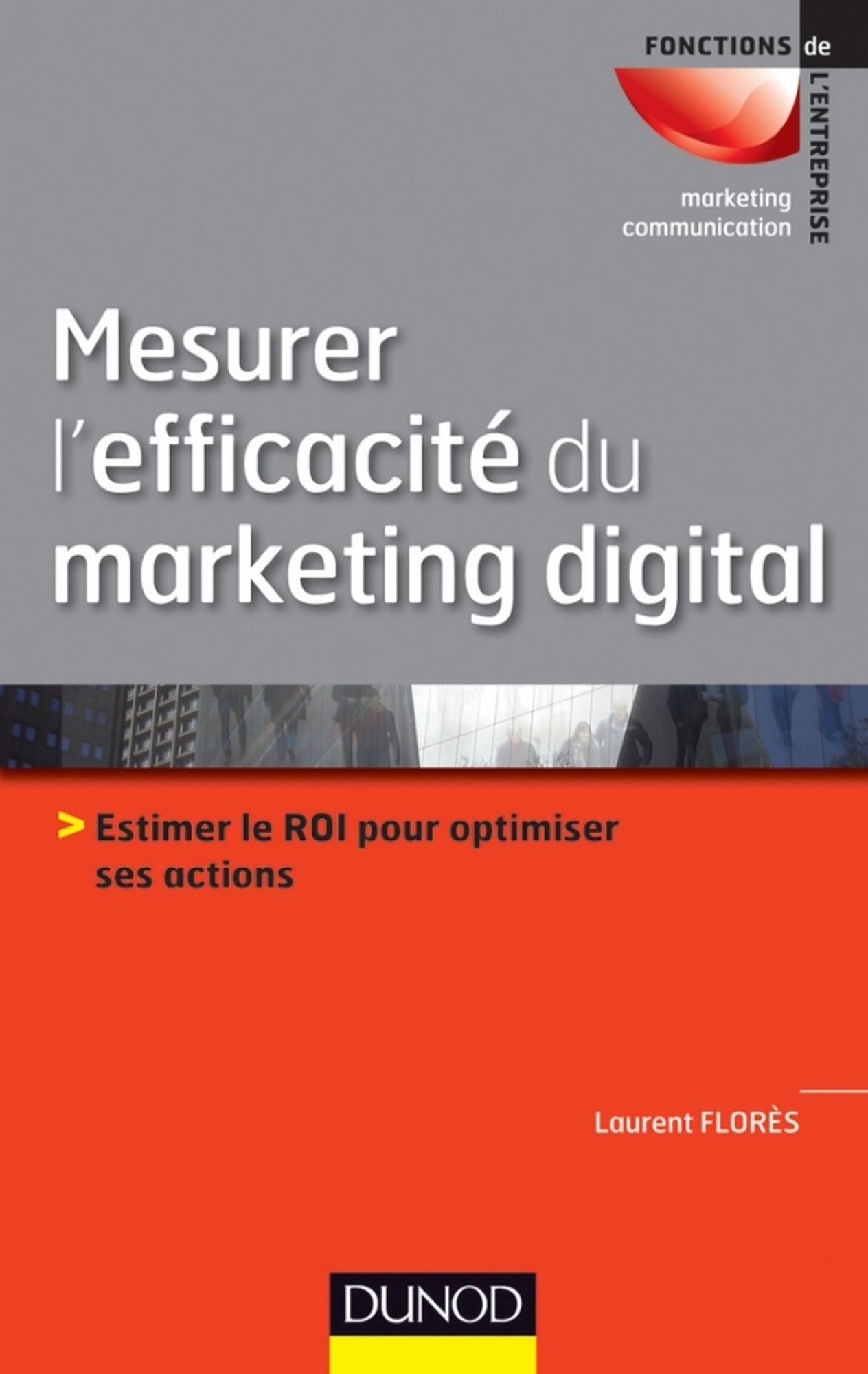 Mesurer l'efficacité du marketing digital