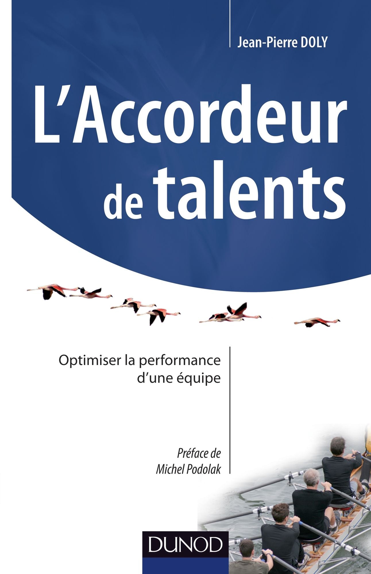 L'accordeur de talents: Optimiser la performance d'une équipe
