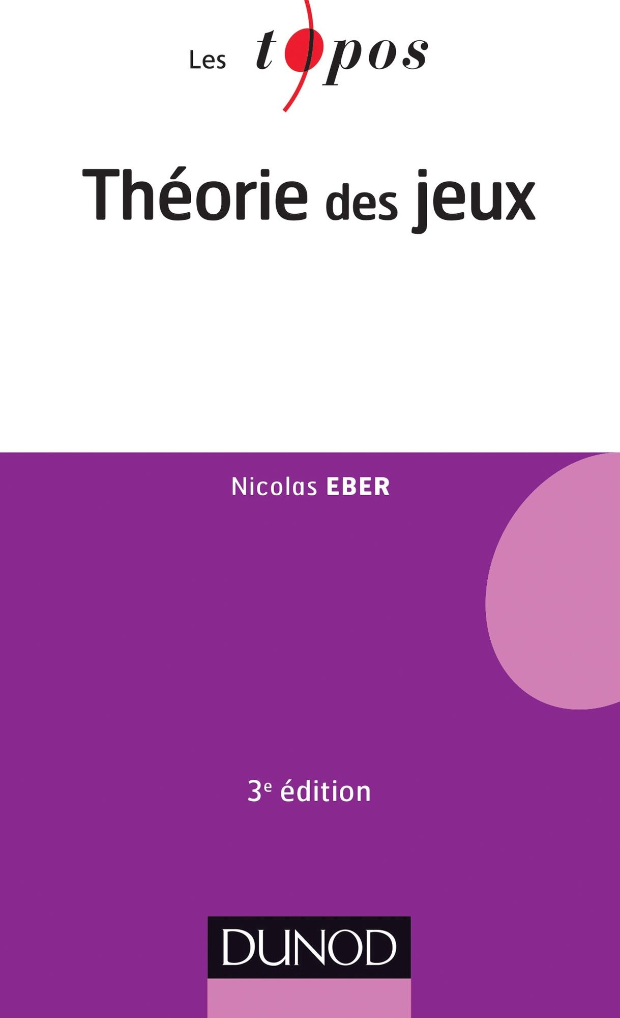 Théorie des jeux - 3ème édition
