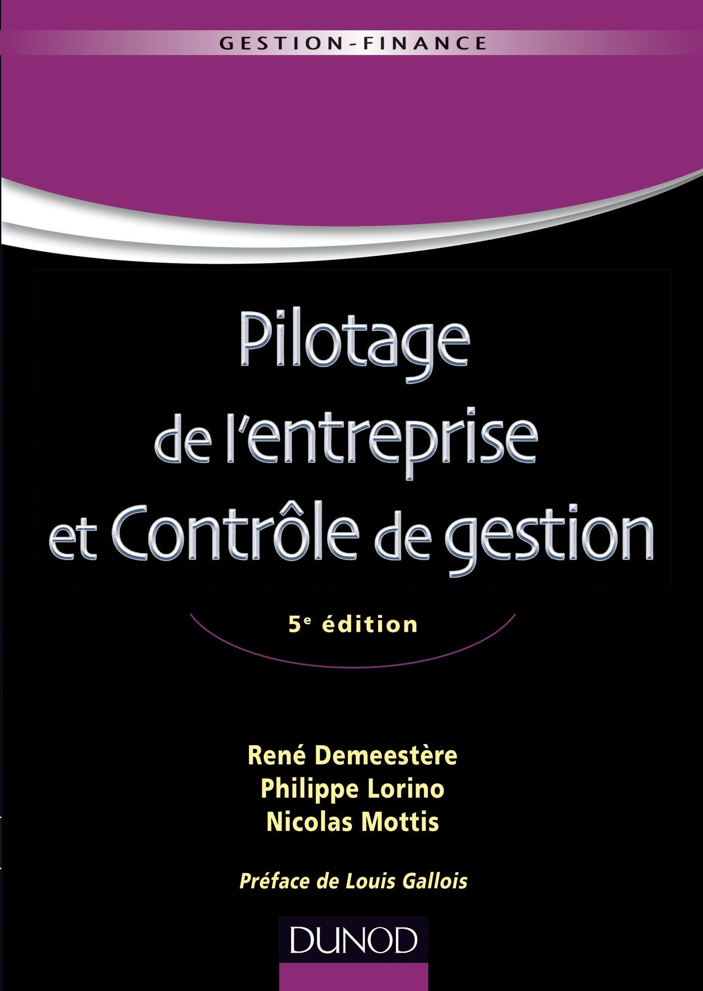 Pilotage de l'entreprise et contrôle de gestion - 5ème édition