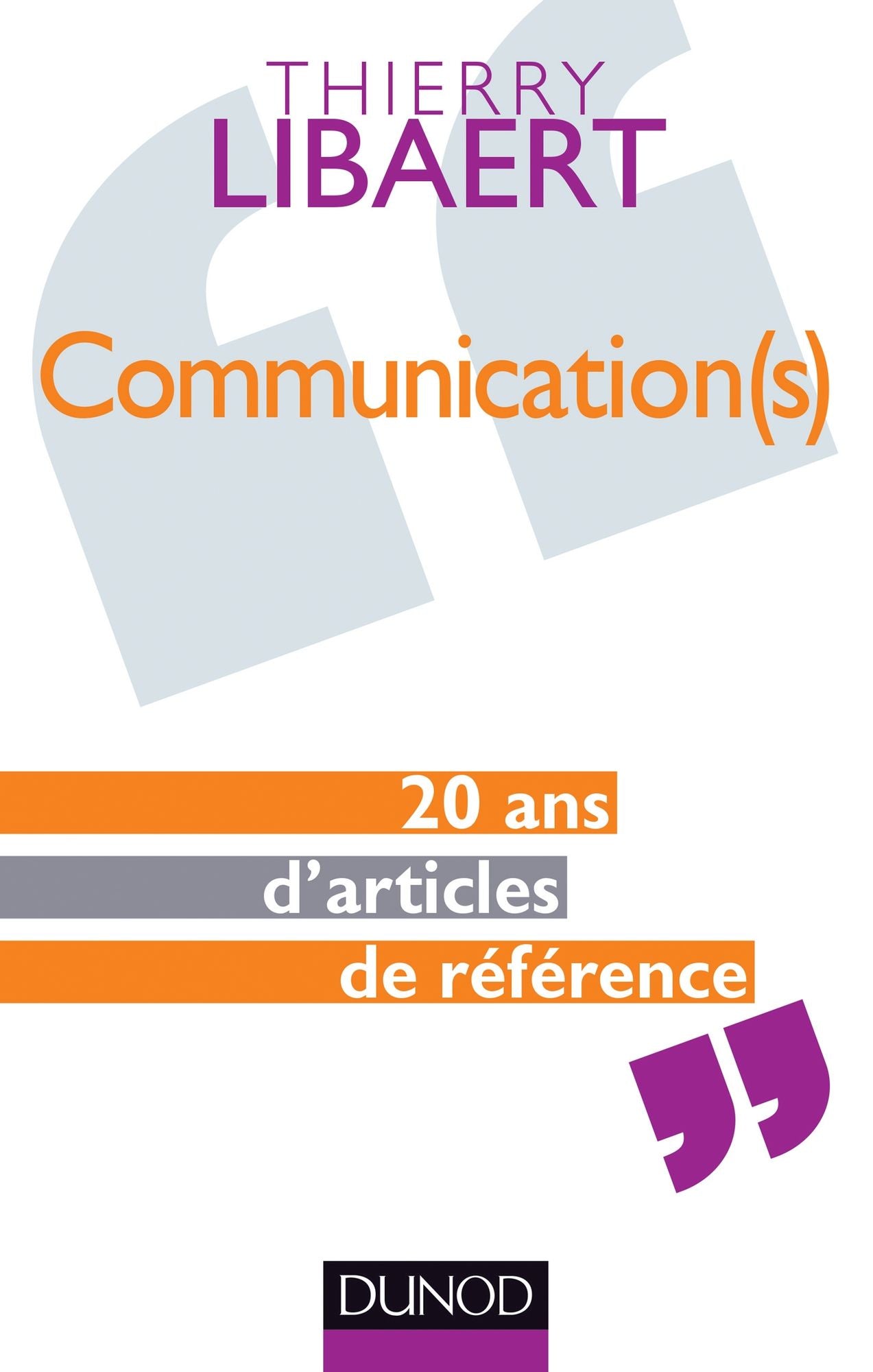 Communication(s): 20 ans d'articles de référence
