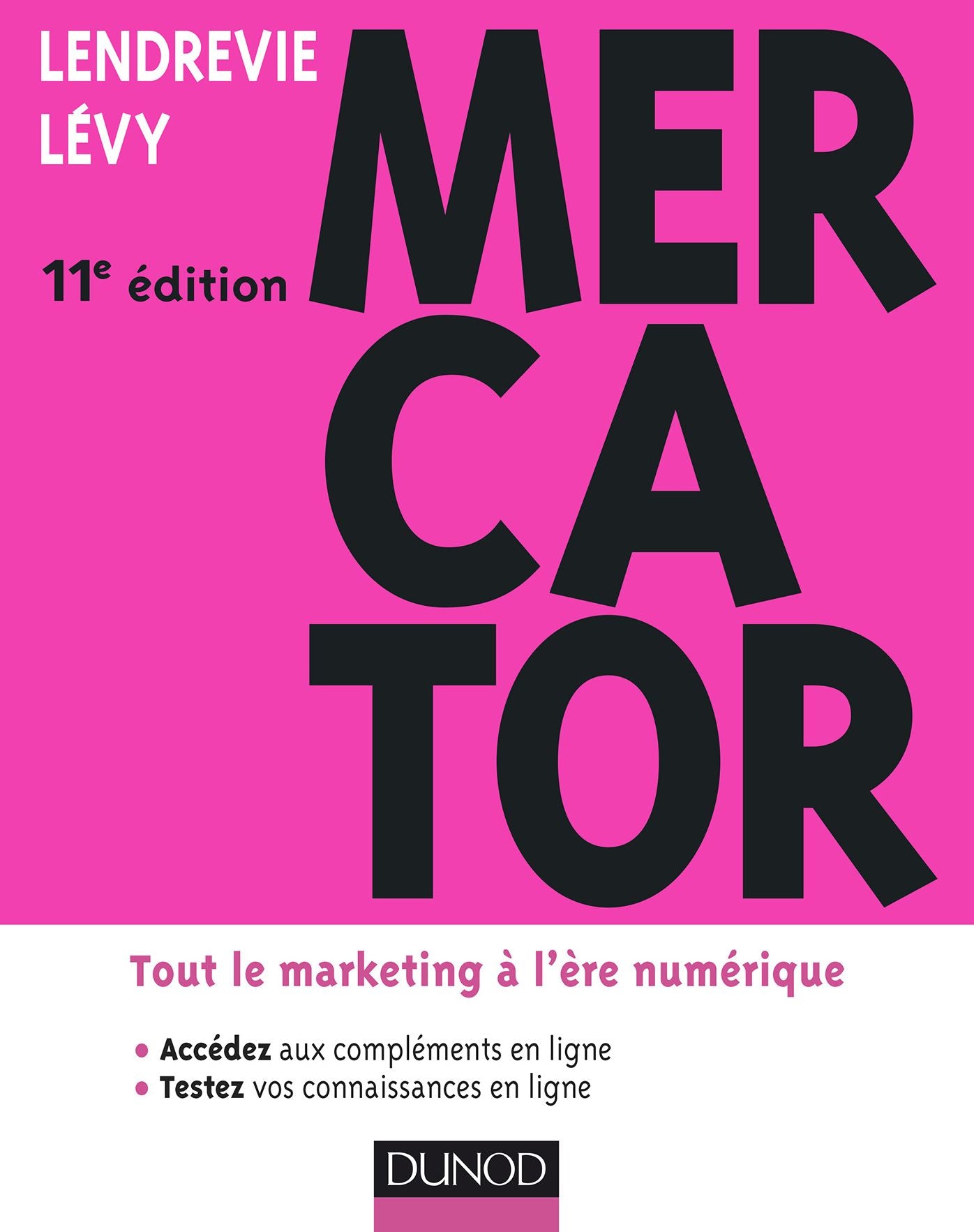 Mercator 11e édition: Tout le marketing à l'ère numérique