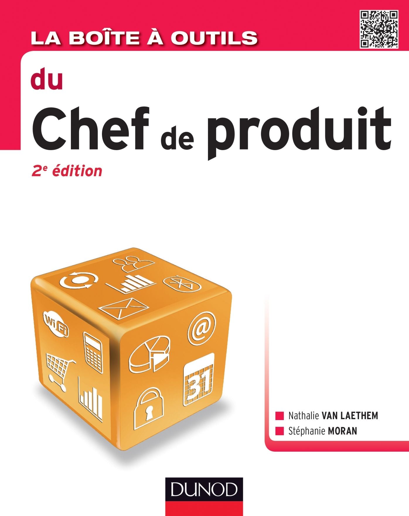 La Boîte à outils du chef de produit - 2e éd.