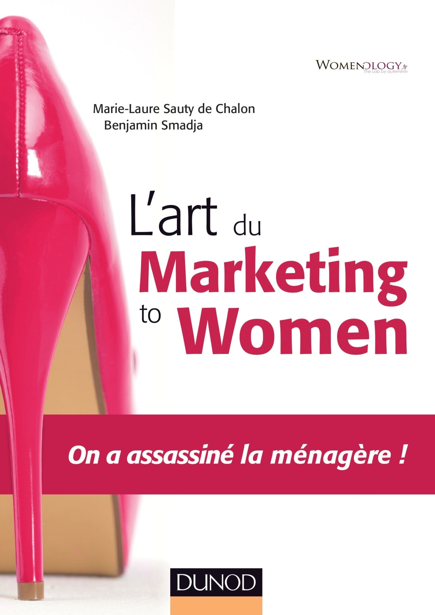 L'art du marketing to women: On a assassiné la ménagère !