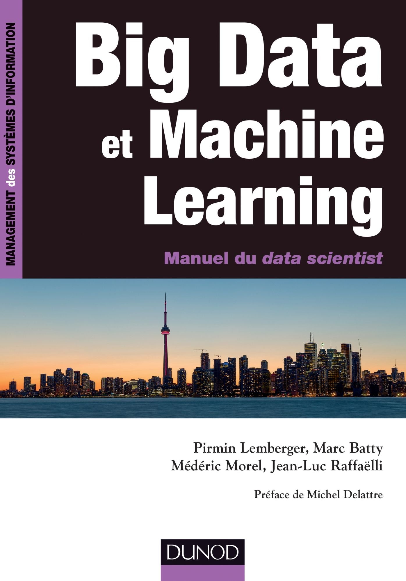 Big Data et machine learning: Manuel du data scientist
