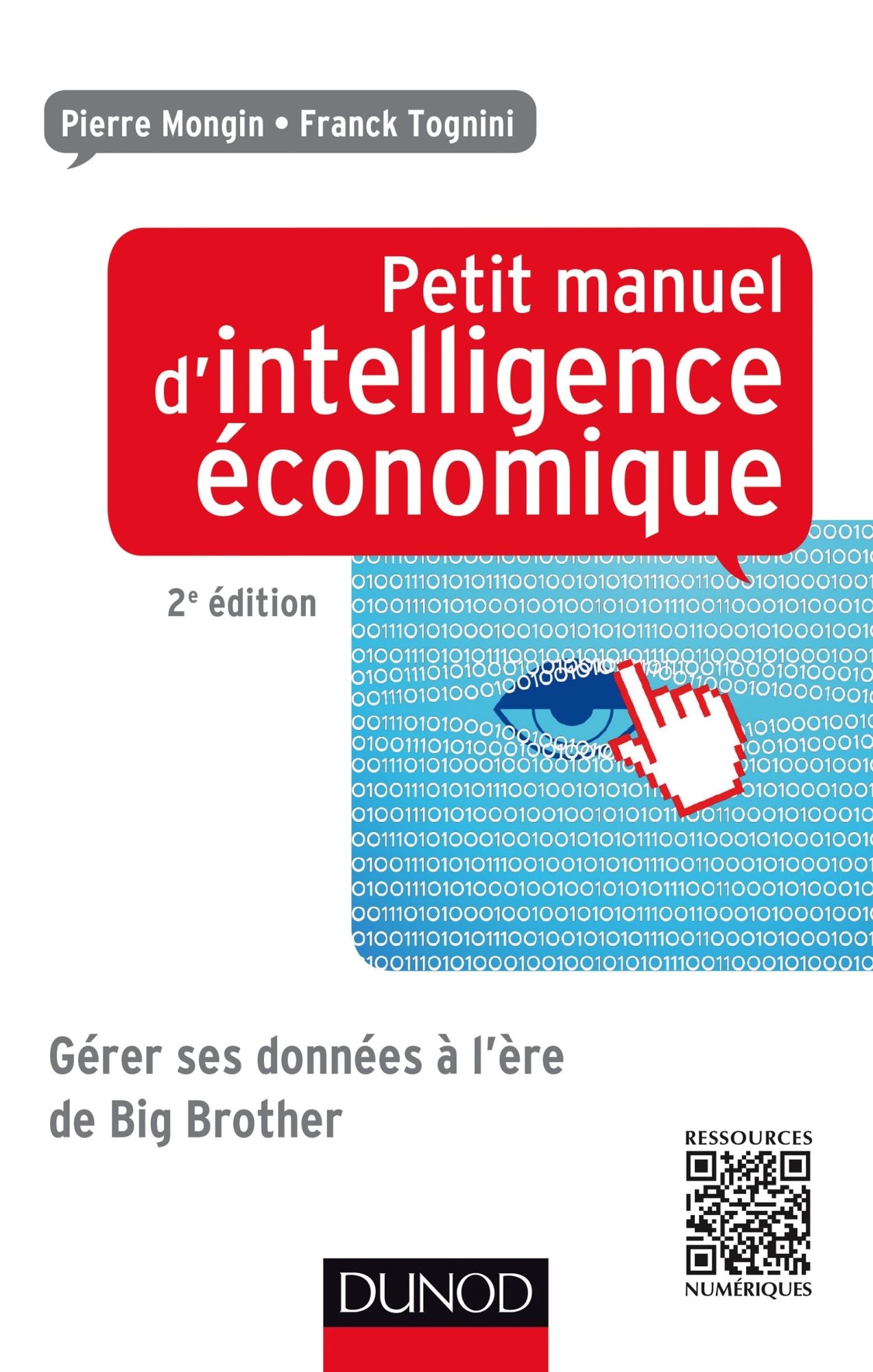 Petit manuel d'intelligence économique au quotidien 2ed: Comment collecter, analyser, diffuser et protéger son information