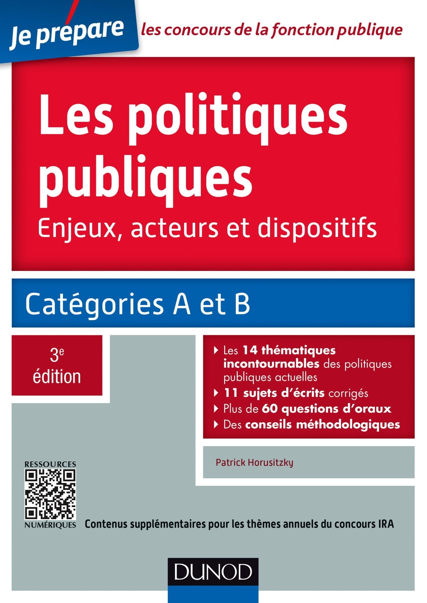Les politiques publiques - 3e éd.: Catégories A et B