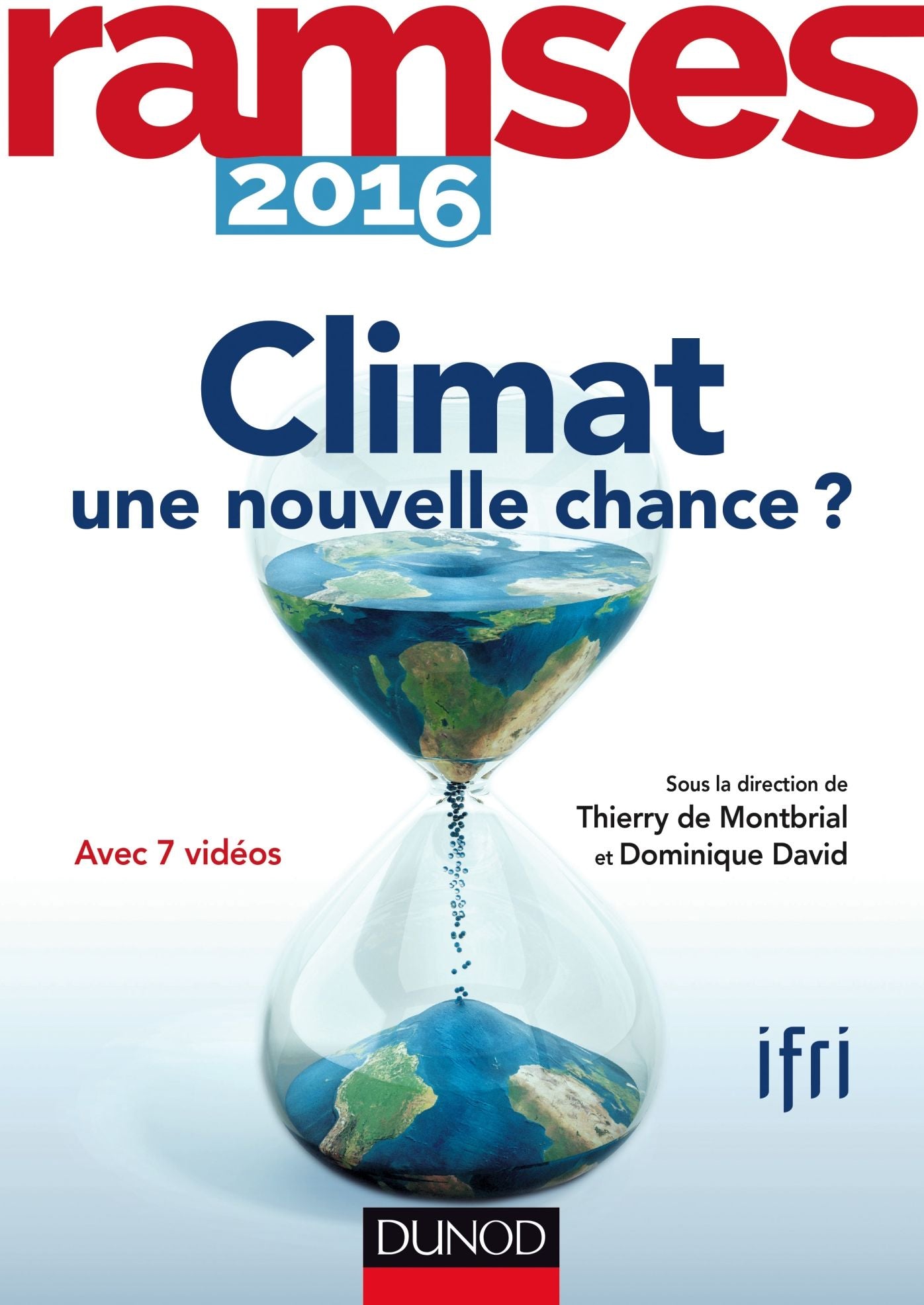 Ramses 2016: Climat : une nouvelle chance ?