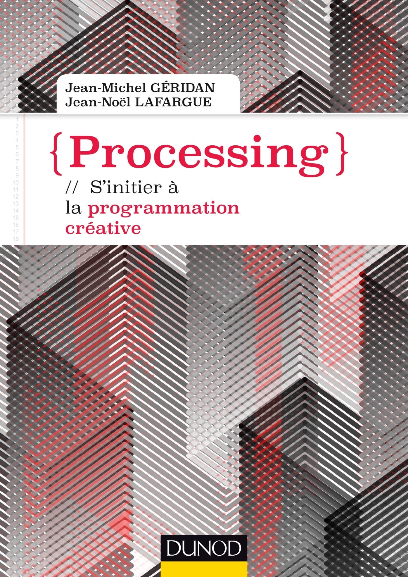 Processing: S'initier à la programmation créative