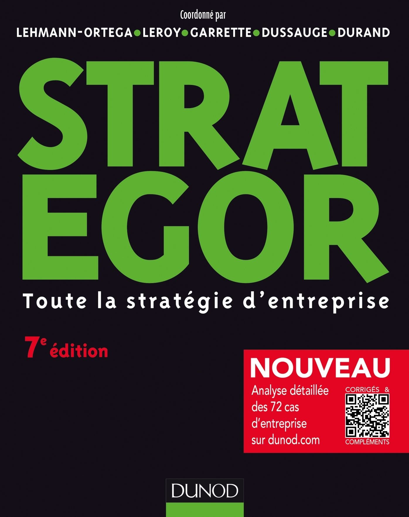 Strategor - 7e éd.: Toute la stratégie d'entreprise