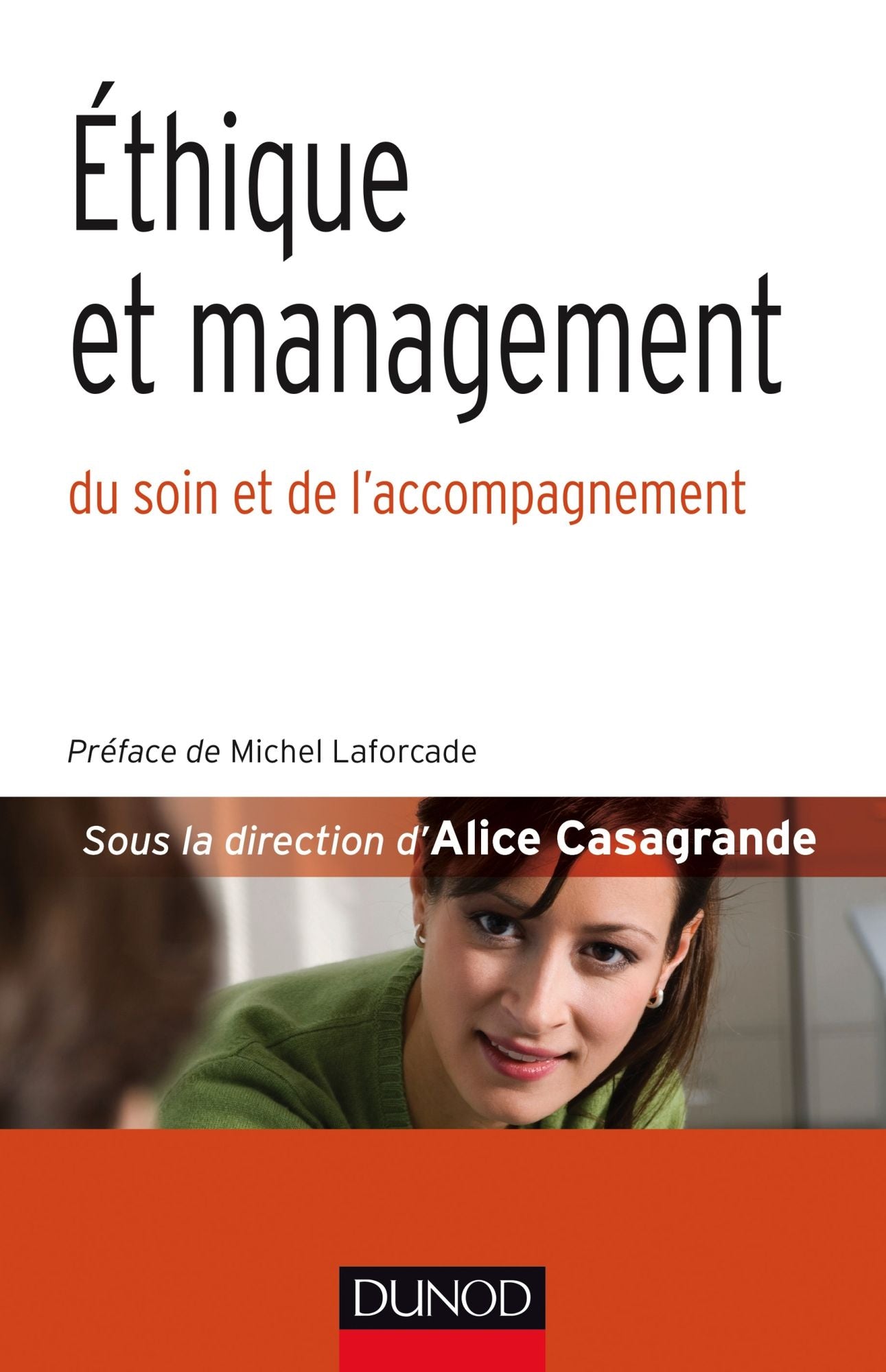 Éthique et management: du soin et de l'accompagnement